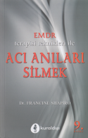 Acı Anıları Silmek